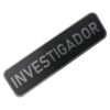 Patch Emblema Tarja Investigador Emborrachado com Velcro
